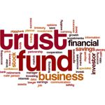 What You Need to Know About Trust Funds