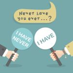 What Are the Best Never Have I Ever Questions?