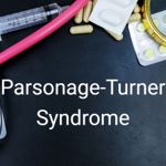 What is Parsonage-Turner Syndrome?