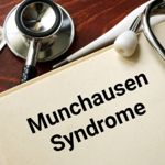 What is Munchausen Syndrome?
