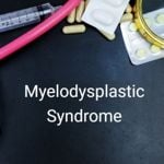 10 Important Symptoms of Myelodysplastic Syndrome