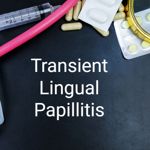 Bumps on the Tongue: Transient Lingual Papillitis