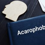 Acarophobia: Phobia or Delusions of Parasitosis?